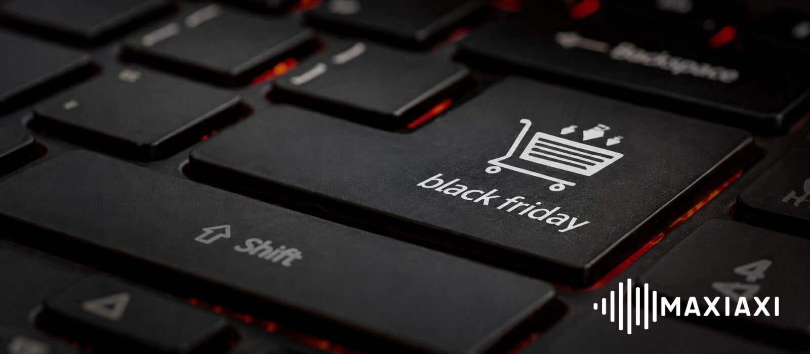 Warum auf Black Friday warten? Sicher dir jetzt die besten Deals bei MaxiAxi!